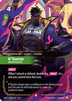 K'Sante, Dauntless (Alternate Art) (045a/167) [Radiance] Foil-1