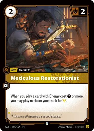 Meticulous Restorationist (120/167) [Radiance]