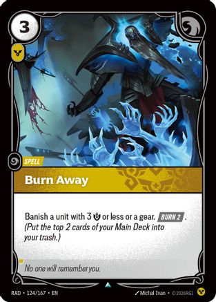 Burn Away (124/167) [Radiance] - Deck Out Gaming