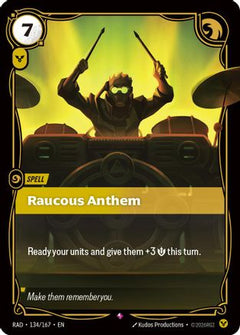 Raucous Anthem (134/167) [Radiance] Foil-1