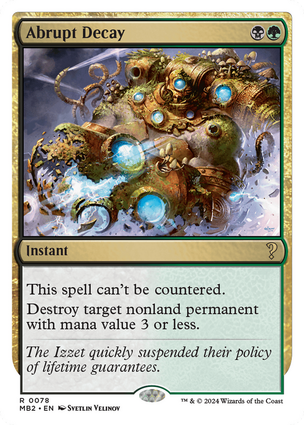 Abrupt Decay (White Border) (78) [Mystery Booster 2] - Deck Out Gaming