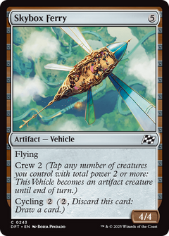 Skybox Ferry (243) [Aetherdrift] foil - Deck Out Gaming