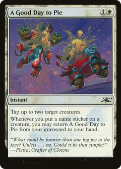 A Good Day to Pie (Galaxy Foil) (298) [Unfinity] foil - Deck Out Gaming