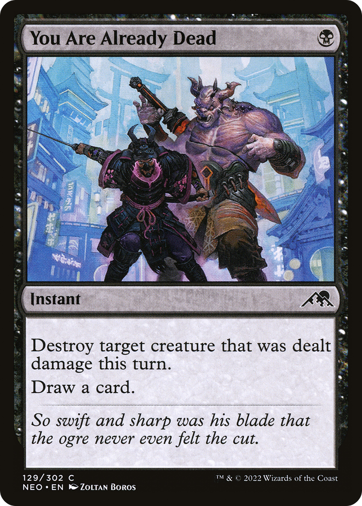 You Are Already Dead (129) [Kamigawa: Neon Dynasty] foil - Deck Out Gaming