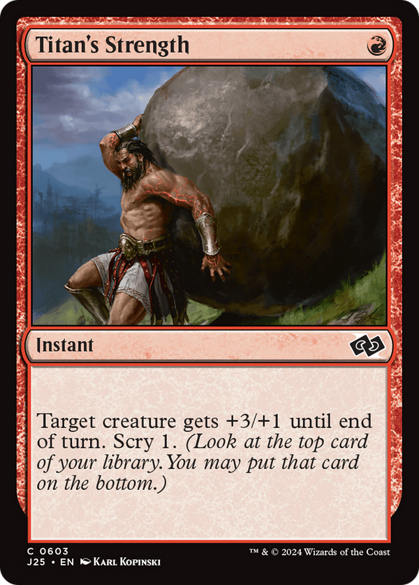 Titan's Strength (603) [Foundations Jumpstart] - Deck Out Gaming