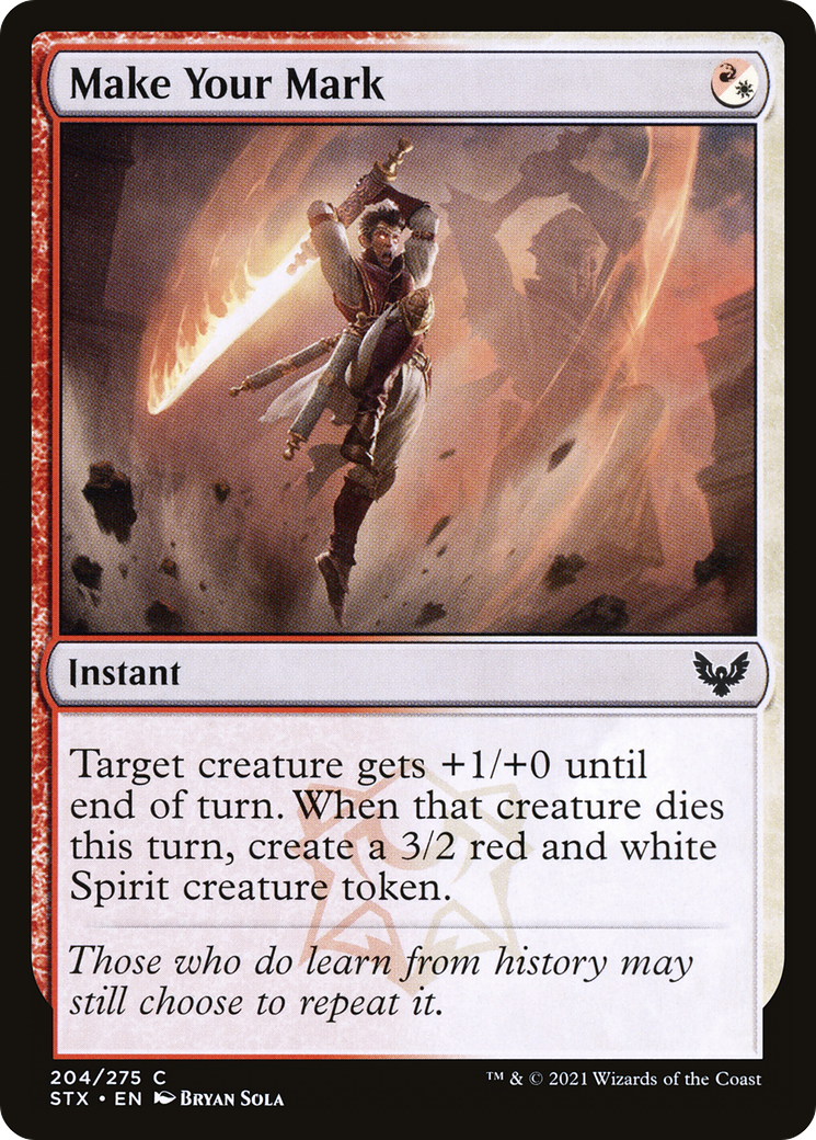 Make Your Mark (204) [Strixhaven: School of Mages] - Deck Out Gaming
