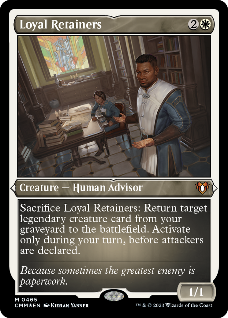 Loyal Retainers (465) [Commander Masters] etched - Deck Out Gaming