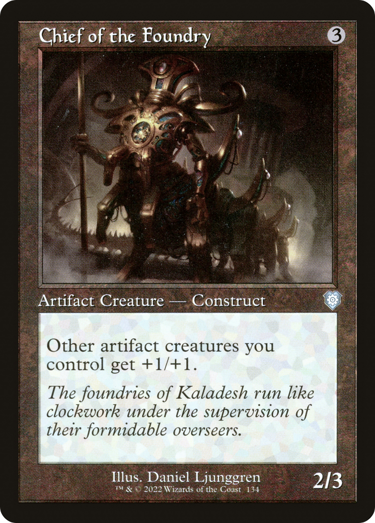 Chief of the Foundry (Retro Frame) (134) [Commander: The Brothers' War] - Deck Out Gaming