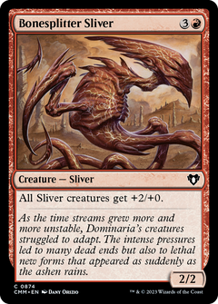 Bonesplitter Sliver (874) [Commander Masters] - Deck Out Gaming