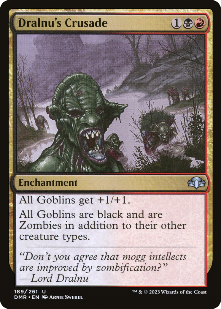 Dralnu's Crusade (189) [Dominaria Remastered] foil - Deck Out Gaming