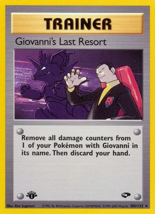 Giovanni's Last Resort (105) [Gym Challenge] 1st Edition - Deck Out Gaming