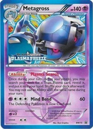 Metagross - BW75 (Team Plasma) (Prerelease) (BW75) [Black and White Promos] Holofoil - Deck Out Gaming