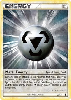 Metal Energy (Special) (87) [Call of Legends] Reverse Holofoil - Deck Out Gaming