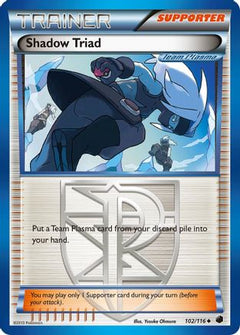 Shadow Triad (Team Plasma) (102) [Plasma Freeze] Reverse Holofoil - Deck Out Gaming