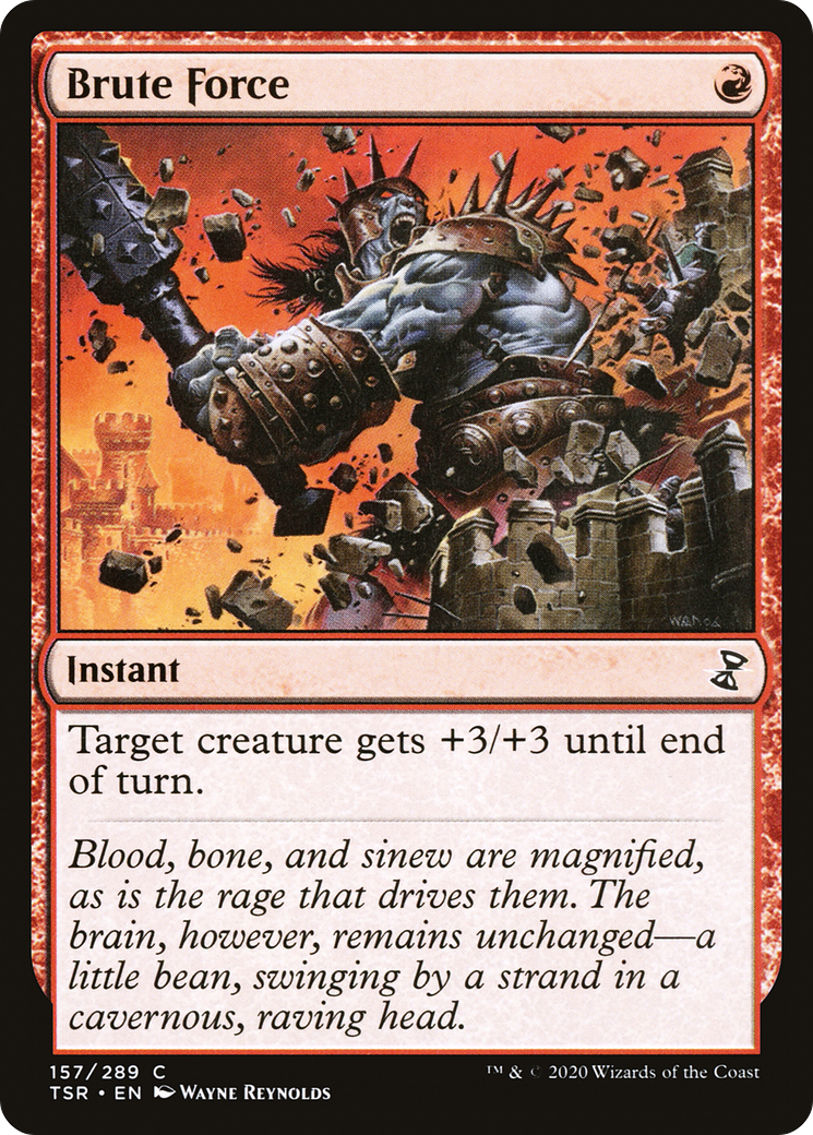 Brute Force (157) [Time Spiral: Remastered] foil - Deck Out Gaming