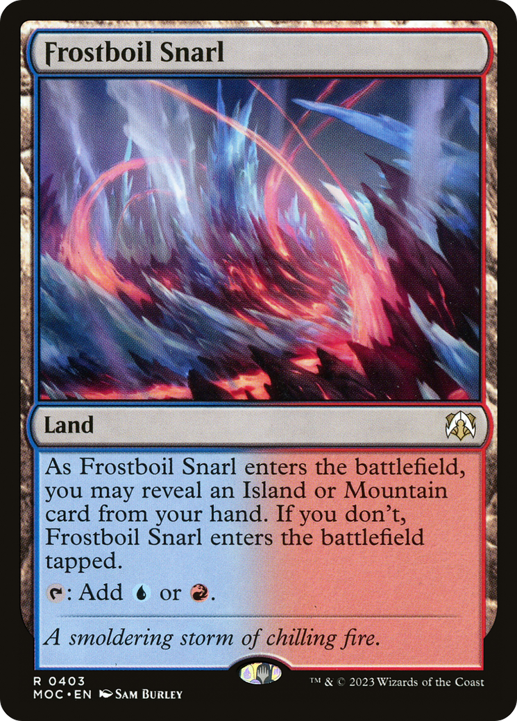 Frostboil Snarl (403) [March of the Machine Commander] - Deck Out Gaming