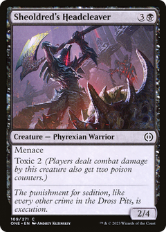 Sheoldred's Headcleaver (109) [Phyrexia: All Will Be One] - Deck Out Gaming