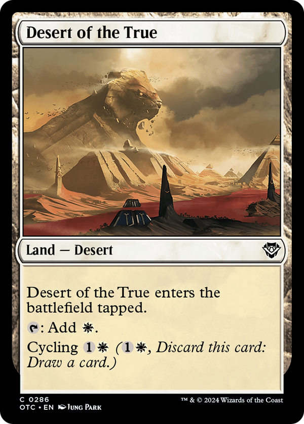 Desert of the True (286) [Outlaws of Thunder Junction Commander] - Deck Out Gaming