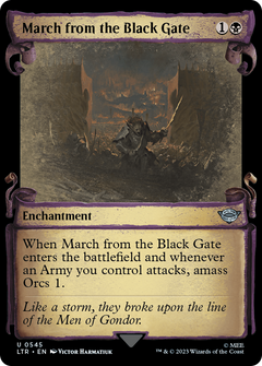 March from the Black Gate (Showcase Scrolls) (545) [The Lord of the Rings: Tales of Middle-earth] foil - Deck Out Gaming