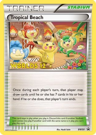 Tropical Beach - BW50 (Worlds 12) (BW50) [Black and White Promos] - Deck Out Gaming