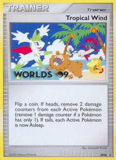 Tropical Wind - DP48 (Worlds 09) (DP48) [Diamond and Pearl Promos] - Deck Out Gaming
