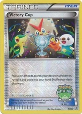 Victory Cup - BW30 (Battle Road Autumn 2011) [2nd Place] (BW30) [Black and White Promos] Holofoil - Deck Out Gaming