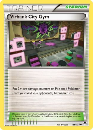 Virbank City Gym (126) [Plasma Storm] - Deck Out Gaming