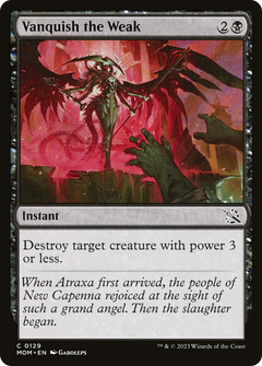 Vanquish the Weak (129) [March of the Machine] - Deck Out Gaming