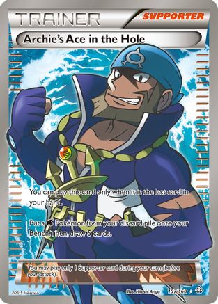 Archie's Ace in the Hole (157 Full Art) (157) [XY - Primal Clash] Holofoil - Deck Out Gaming