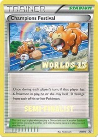 Champions Festival - BW95 (Worlds 13) [Semi-Finalist] (BW95) [Black and White Promos] - Deck Out Gaming