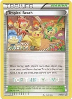 Tropical Beach - BW50 (Worlds 12) [Top 32] (BW50) [Black and White Promos] - Deck Out Gaming