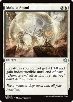 Make a Stand (708) [Foundations] foil - Deck Out Gaming