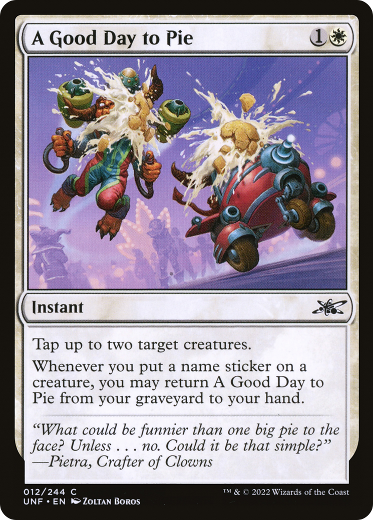 A Good Day to Pie (12) [Unfinity] - Deck Out Gaming