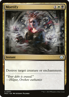 Mortify (337) [March of the Machine Commander] - Deck Out Gaming