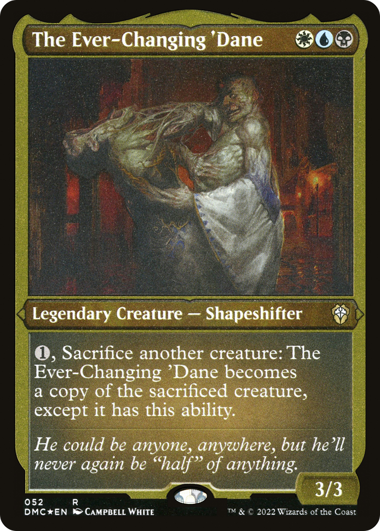 The Ever-Changing 'Dane (52) [Dominaria United Commander] etched - Deck Out Gaming