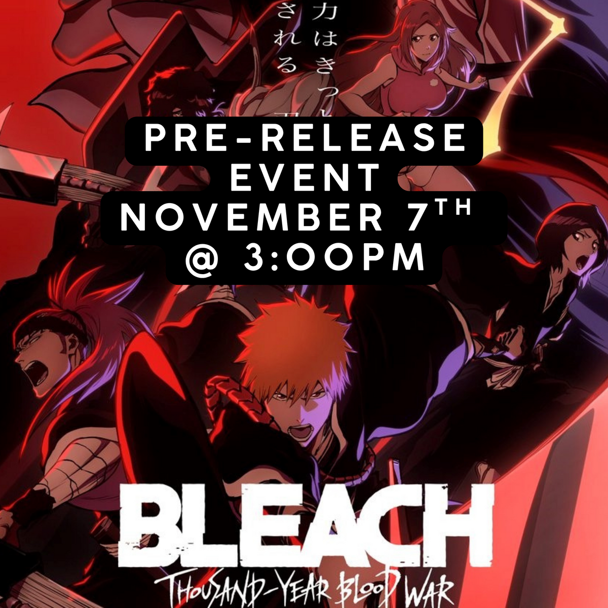 Union Arena: Bleach Thousand-Year Blood War V3 - Pre-Release Event - November 7th 2026 @ 3:00pm - Deck Out Gaming