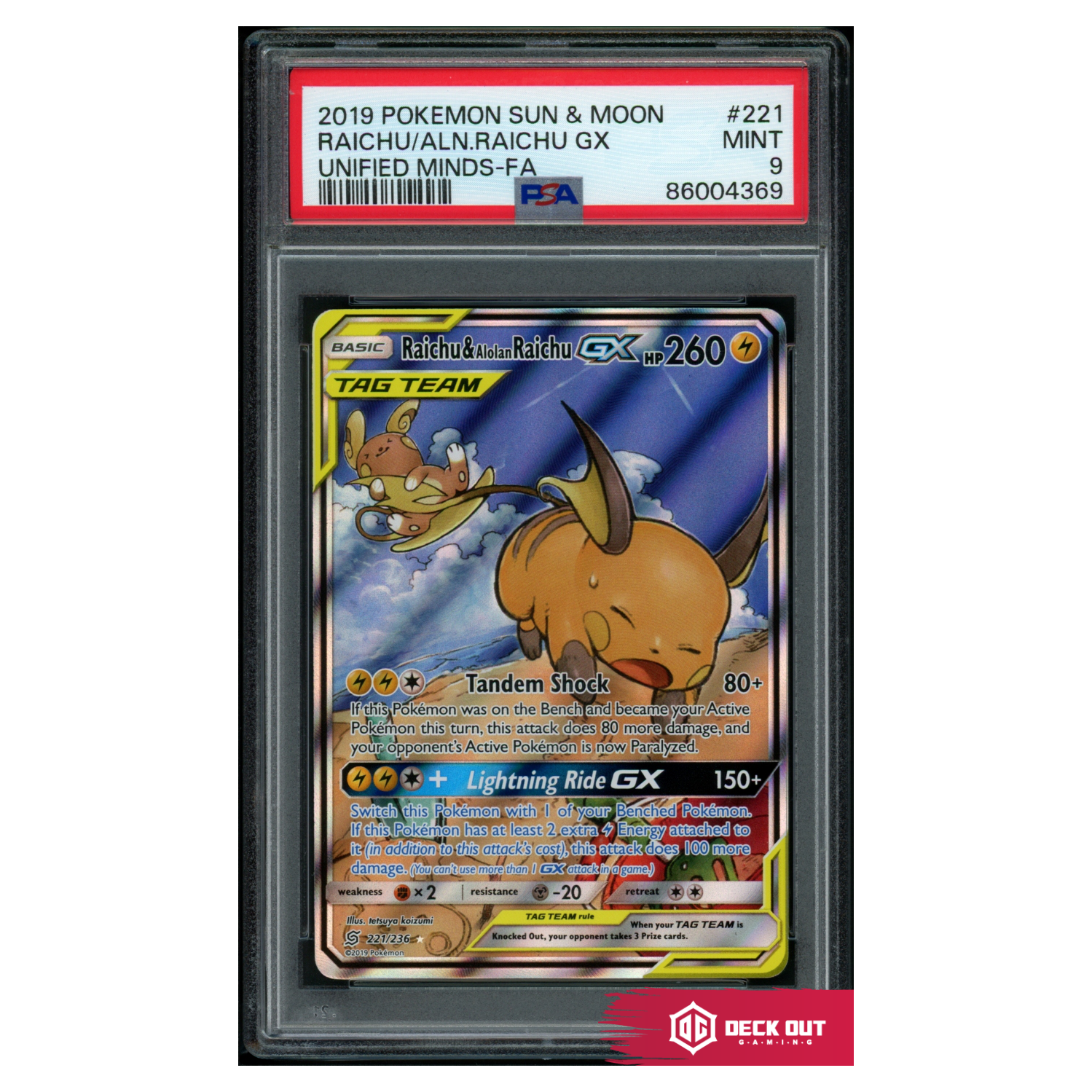 Raichu & Alolan Raichu GX - Unified Minds - 221 - PSA 9 - 86004369 - Deck Out Gaming