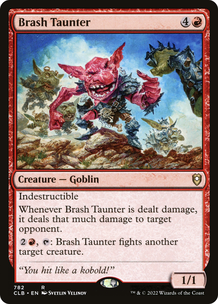 Brash Taunter (782) [Commander Legends: Battle for Baldur's Gate] - Deck Out Gaming
