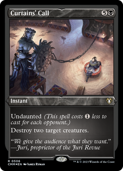 Curtains' Call (506) [Commander Masters] etched - Deck Out Gaming