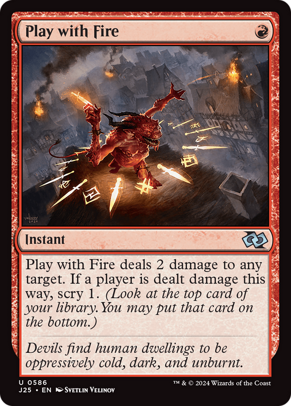 Play with Fire (586) [Foundations Jumpstart] - Deck Out Gaming