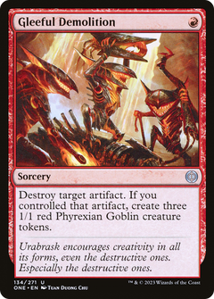 Gleeful Demolition (134) [Phyrexia: All Will Be One] - Deck Out Gaming