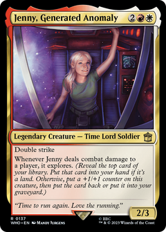 Jenny, Generated Anomaly (137) [Doctor Who] foil - Deck Out Gaming