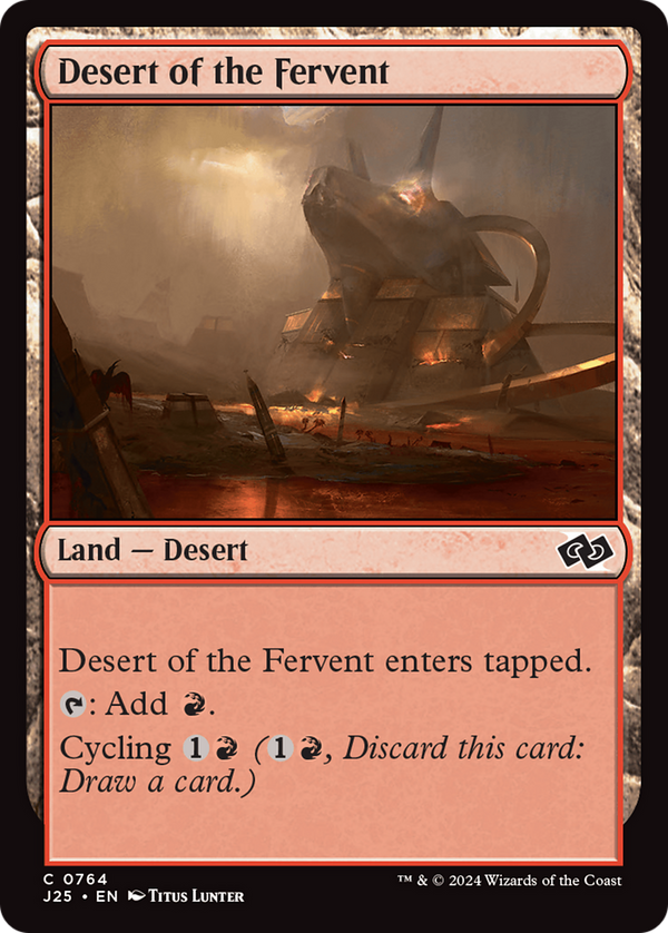 Desert of the Fervent (764) [Foundations Jumpstart] - Deck Out Gaming