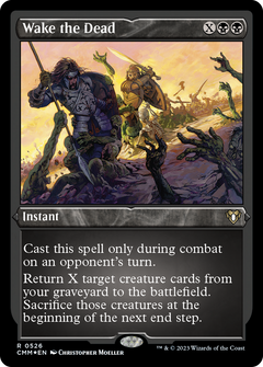 Wake the Dead (526) [Commander Masters] etched - Deck Out Gaming