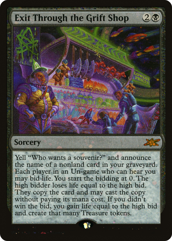 Exit Through the Grift Shop (Galaxy Foil) (360) [Unfinity] foil - Deck Out Gaming