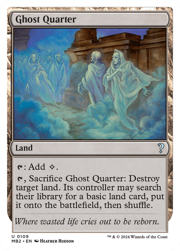 Ghost Quarter (White Border) (109) [Mystery Booster 2] - Deck Out Gaming