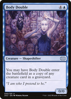 Body Double (40) [Double Masters 2022] foil - Deck Out Gaming