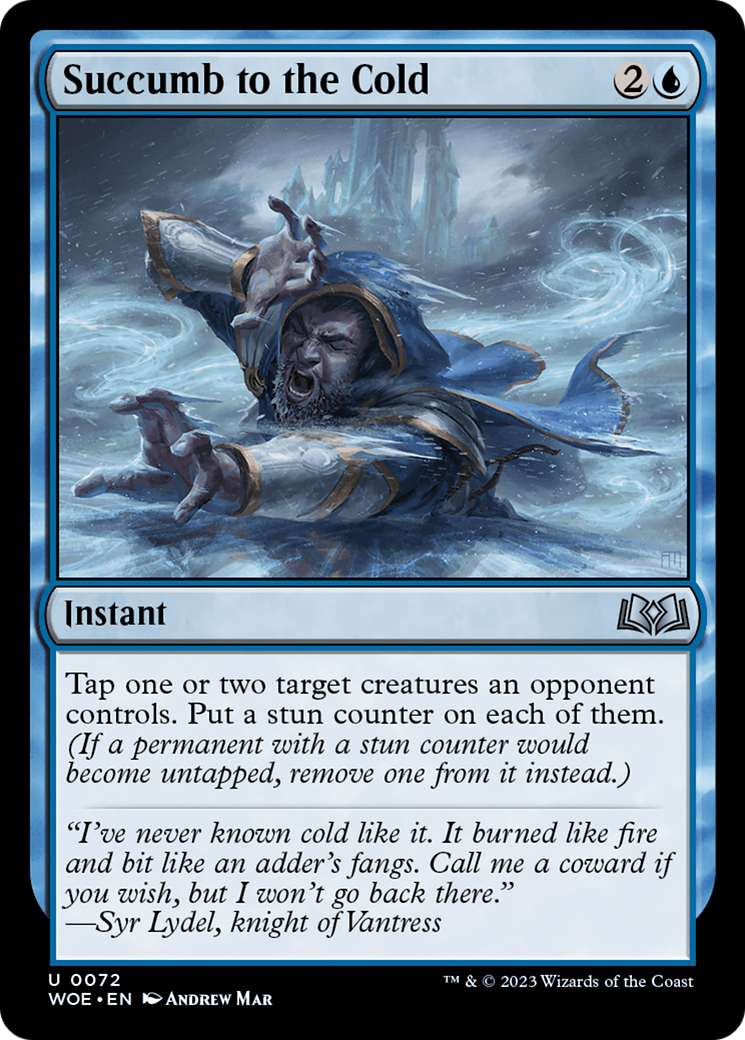 Succumb to the Cold (72) [Wilds of Eldraine] - Deck Out Gaming