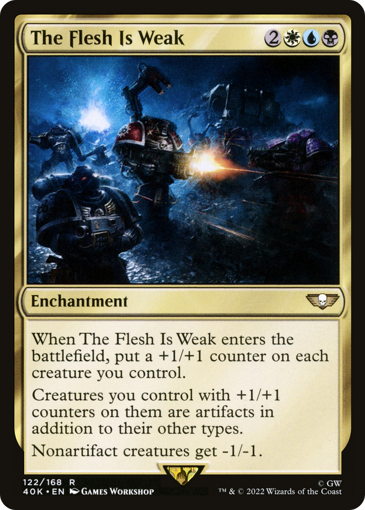 The Flesh Is Weak (122) [Warhammer 40,000 Commander] - Deck Out Gaming
