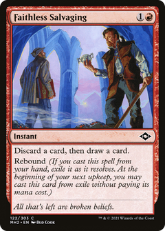 Faithless Salvaging (122) [Modern Horizons 2] foil - Deck Out Gaming